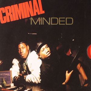 Criminal Minded  Deluxe Edition (remastered)