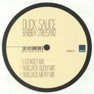 DUCK SAUCE - Barbra Streisand Vinyl at Juno Records.