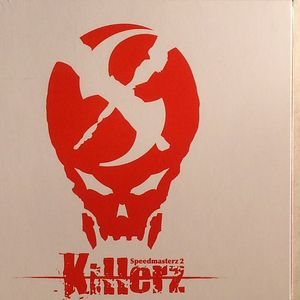 Speedmasterz 2: Killerz