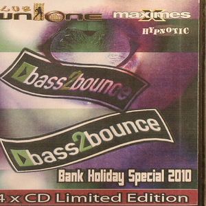 Bass 2 Bounce: Bank Holiday Special August 2010