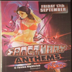 Sanctuary Anthems At Fusion Nightclub 17th September 2010