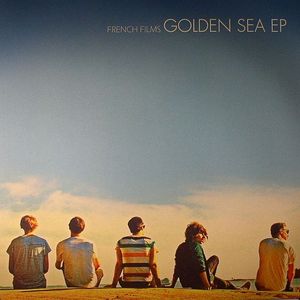 FRENCH FILMS - Golden Sea EP