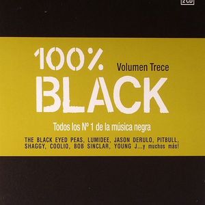 100% Black Volumen Trece: Todos Los No 1 De La Musica Negra