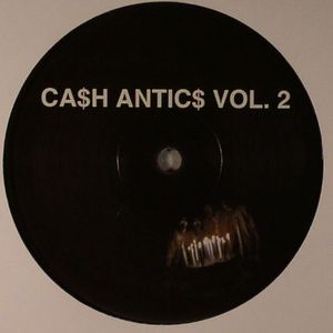 Ca$h Antics Vol 2