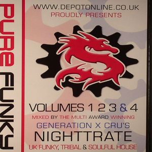 Pure Funky: Volumes 1 2 3 & 4 Nighttrate UK Funky Tribal & Soulful House