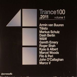 Trance 100 2011: Volume 1