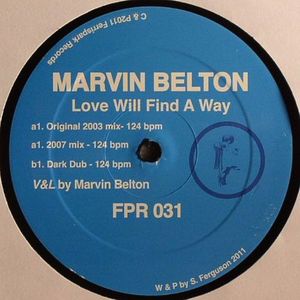 BELTON, Marvin - Love Will Find A Way
