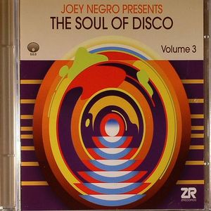 The Soul Of Disco Volume 3