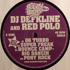DJ DEFKLINE/RED POLO - Booty Breaks Vol 13