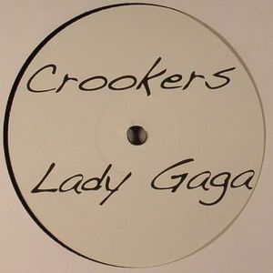 Crookers Gaga 1