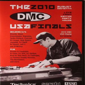 The 2010 DMC USA Finals: Live From Santos Party House 07/08/2010