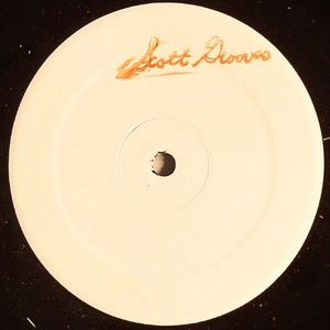 SCOTT GROOVES - Scott Grooves White Label Of The Month #2