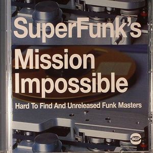 Super Funk's Mission Impossible: Hard To Find & Unreleased Funk Masters