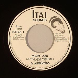 Mary Lou (Jimmy London A Little Love Riddim)