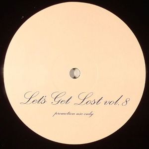 Let's Get Lost Vol 8