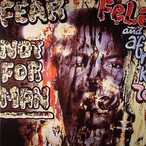 Fear Not For Man
