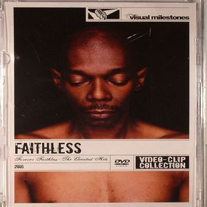 Forever Faithless: The Greatest Hits