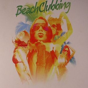 Beach Clubbing