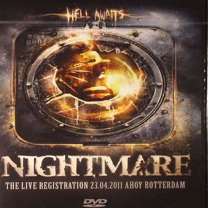 Nightmare: Hell Awaits: The Live Registration 23.04.2011 Ahoy Rotterdam