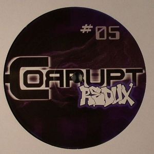 Corrupt Redux #5