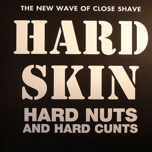 Hard Nuts & Hard Cunts