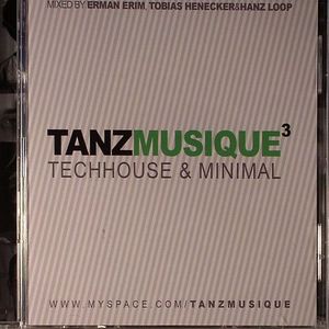 Tanzmusique Vol 3: Techhouse & Minimal