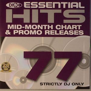 Essential Hits 77 (Strictly DJ Only) Mid Month Chart & Promo Releases