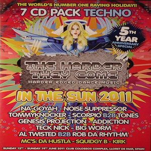 The Harder They Come: In The Sun 2011 (Recorded Live Sunday 12th - Sunday 19th June 2011 Club Colossos Complex, Lloret De Mar, Spain) (5th Year Anniversary Special)