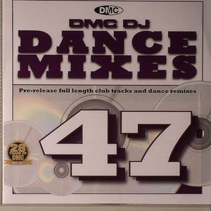Dance Mixes 47 (Strictly DJ Only)