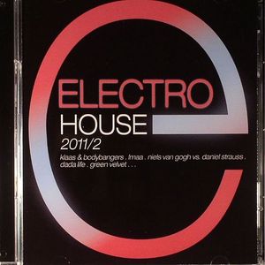 Electro House 2011/ 2