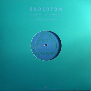 Undertow (remixes)
