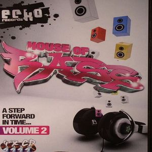 House Of Bass Volume 2