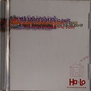 The House That Ha-Lo Built
