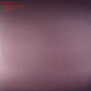 Skreamizm Vol 6