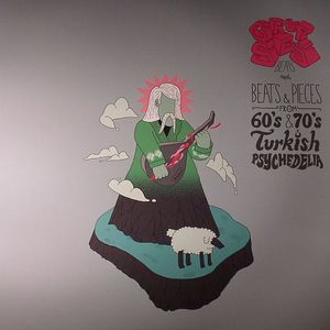 Beats & Pieces From 60's & 70's Turkish Psychedelia