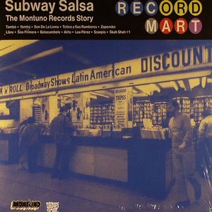Subway Salsa: The Montuno Records Story