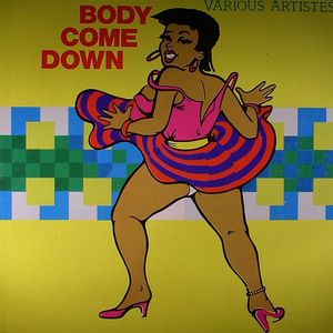 Body Come Down