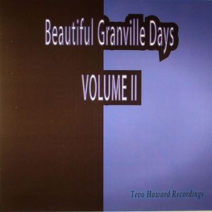Beautiful Granville Days Volume II