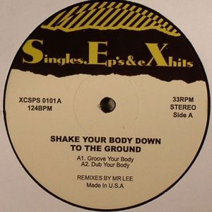 Shake Your Body Down To The Ground