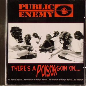 There's A Poison Goin On