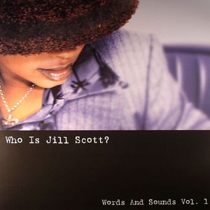 Who Is Jill Scott?: Words & Sounds Vol 1