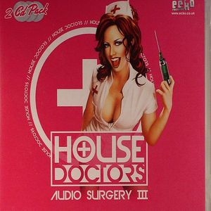 House Doctors Audio Surgery IIl