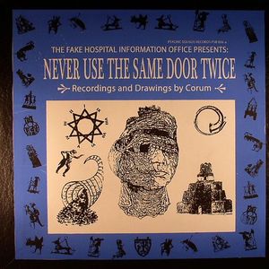 Never Use The Same Door Twice
