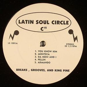 Latin Soul Circle: Breaks Grooves & King Pine