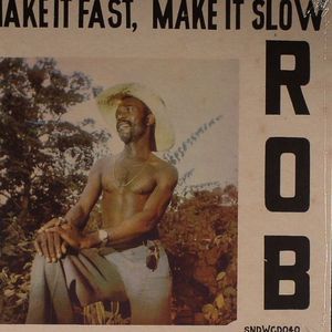 Make It Fast Make It Slow