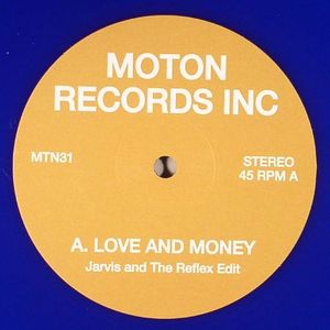 Love & Money (Jarvis & The Reflex edit)