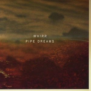 Pipe Dreams