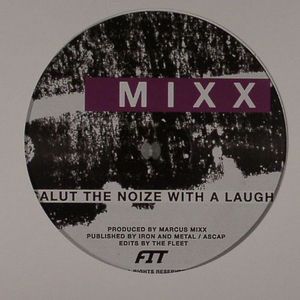 Salut The Noize With A Laugh
