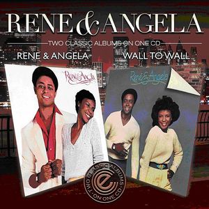 Rene & Angela/Wall To Wall: 2 Classic Albums On One CD