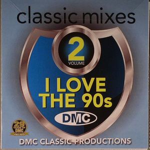 DMC Classic Mixes I Love The 90's Vol 2 (Strictly DJ Only)